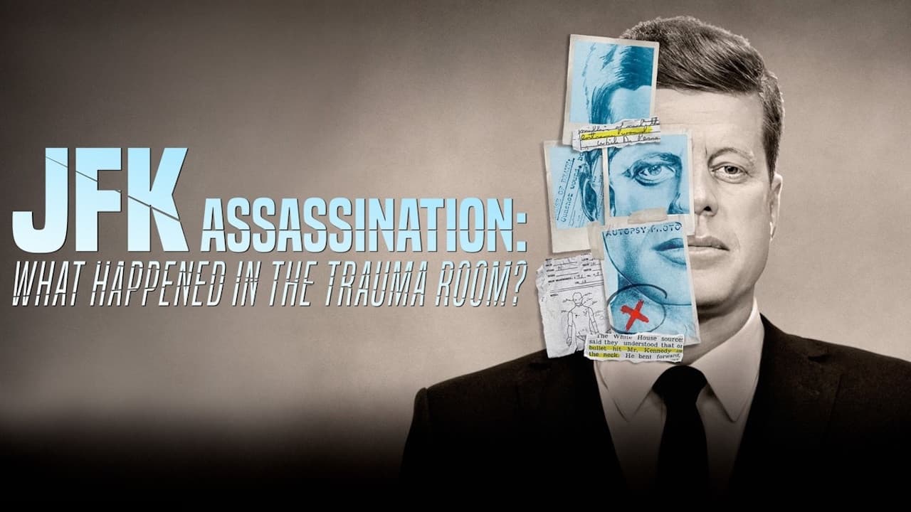 Photo d'illustration du film JFK Assassination: What Happened in the Trauma Room?