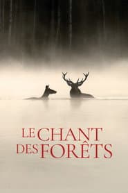 Le Chant des forêts