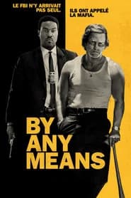 By Any Means