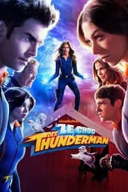Le Choc des Thunderman
