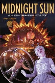 Cirque du Soleil: Midnight Sun