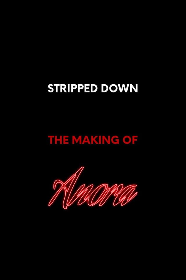 Stripped Down: The Making of ‘Anora’