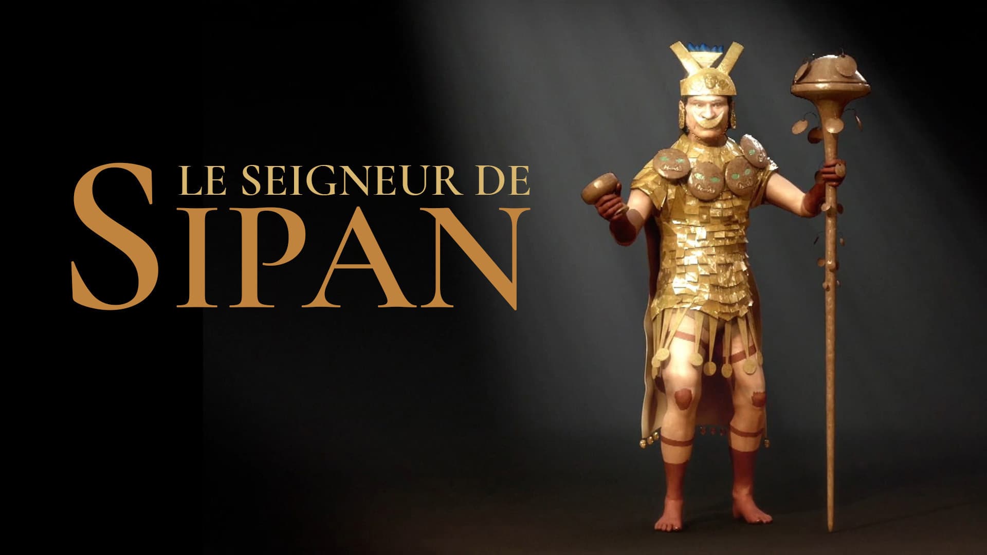 Photo d'illustration du film Le seigneur de Sipan