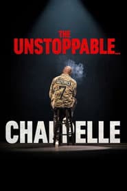 Dave Chappelle: The Unstoppable...