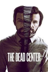 The Dead Center