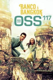 Banco à Bangkok pour OSS 117