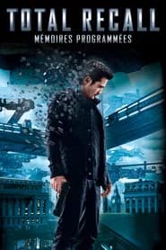 Total Recall: Mémoires programmées